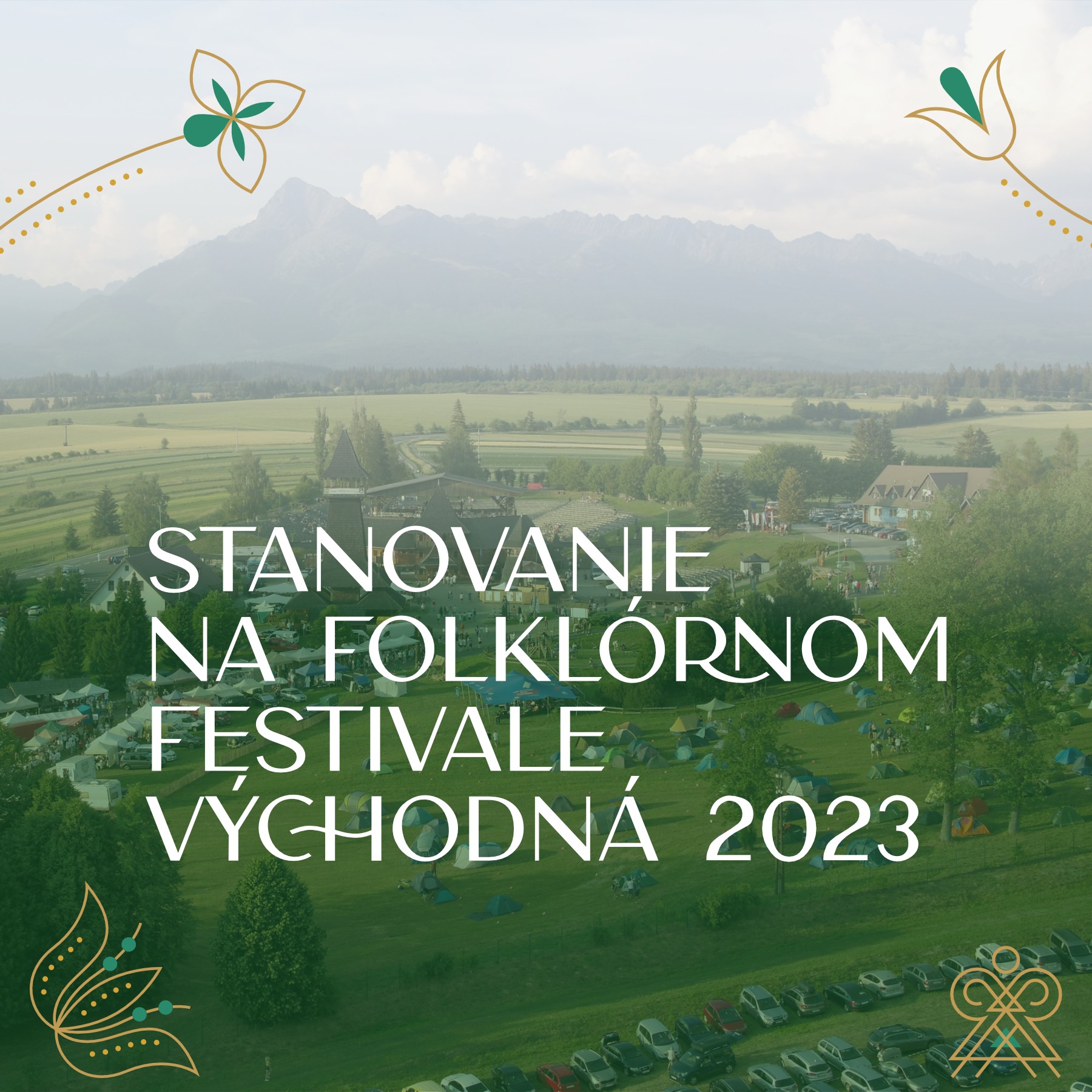 Stanovanie na folklórnom festivale Východná 2023