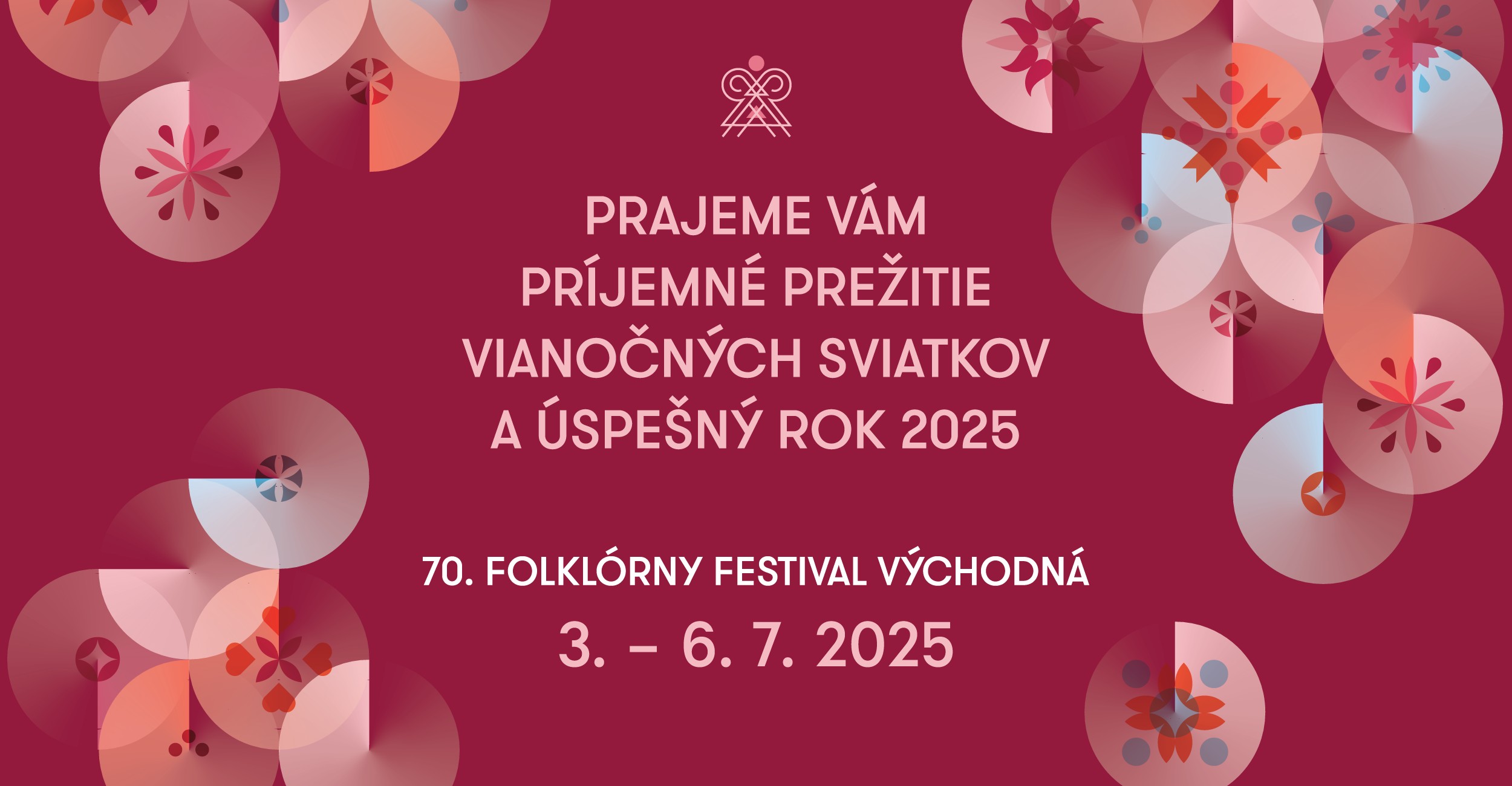 70th Folklore Festival Východná we will celebrate together 3 – 6 July, 2025