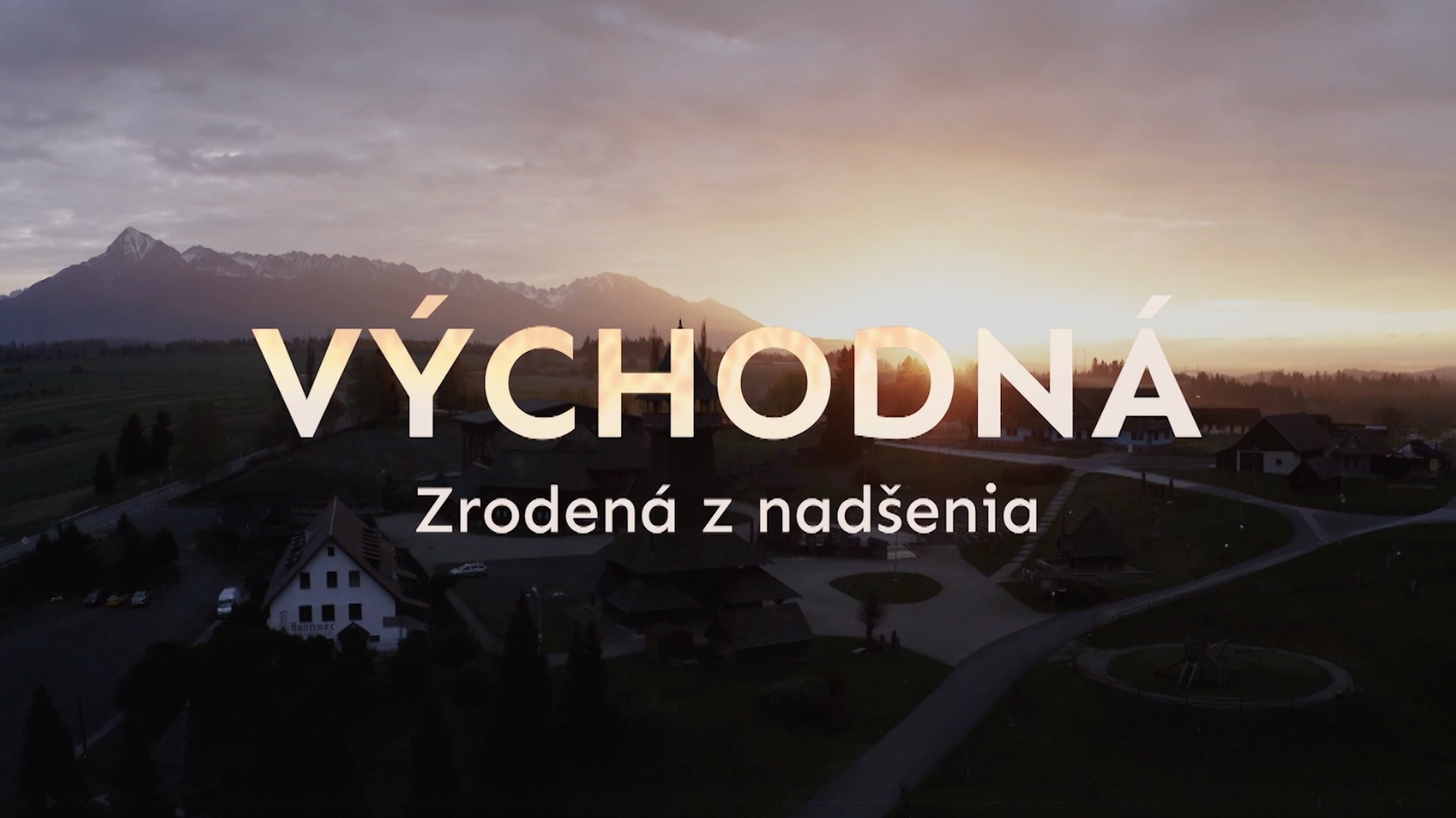 Dokument Východná - Zrodená z nadšenia