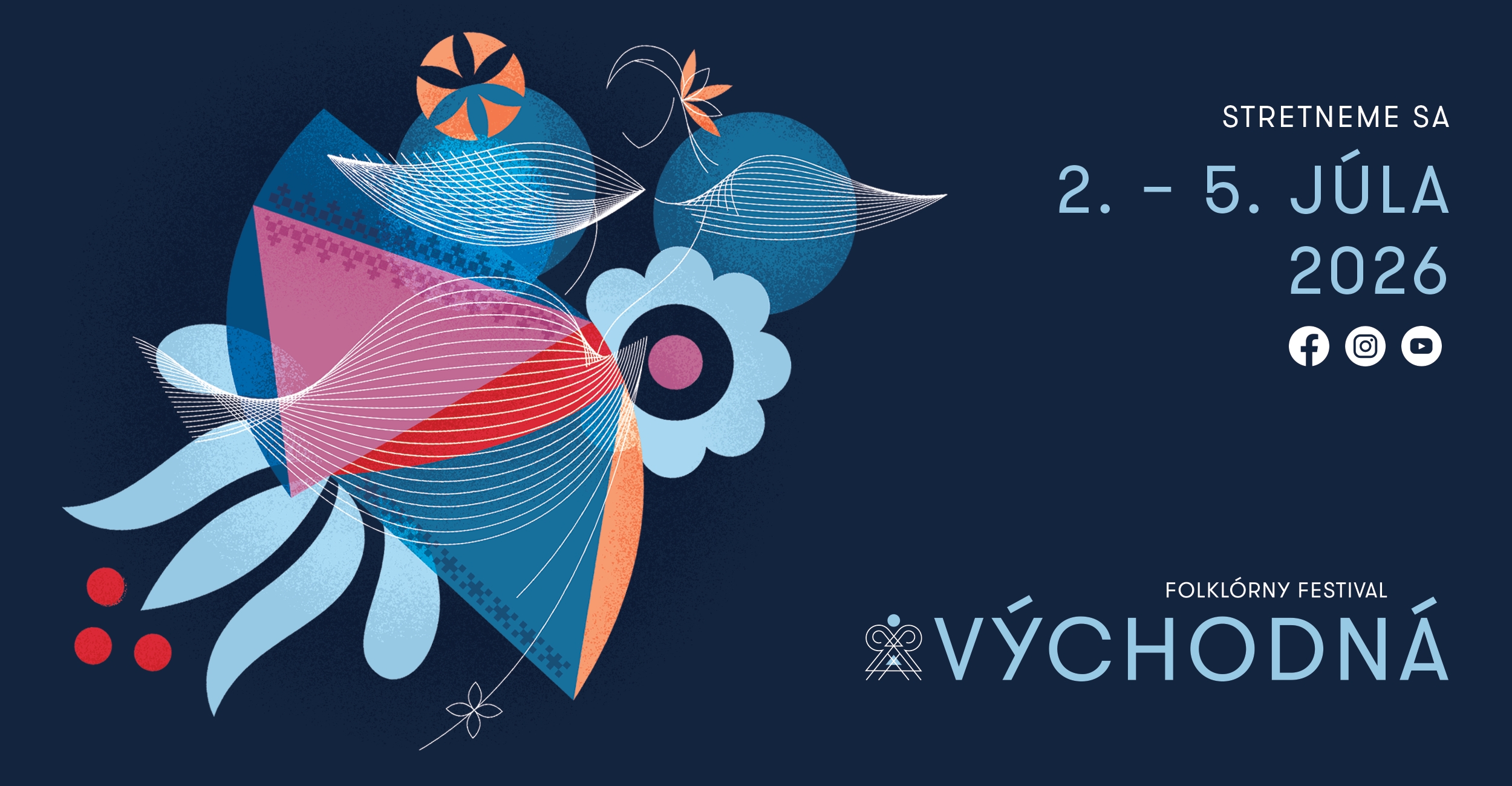 71. Folklórny festival Východná, 2. - 5. 7. 2026