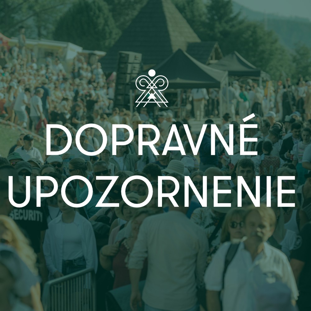 Upozornenie pre návštevníkov: Plánujte si cestu s časovou rezervou