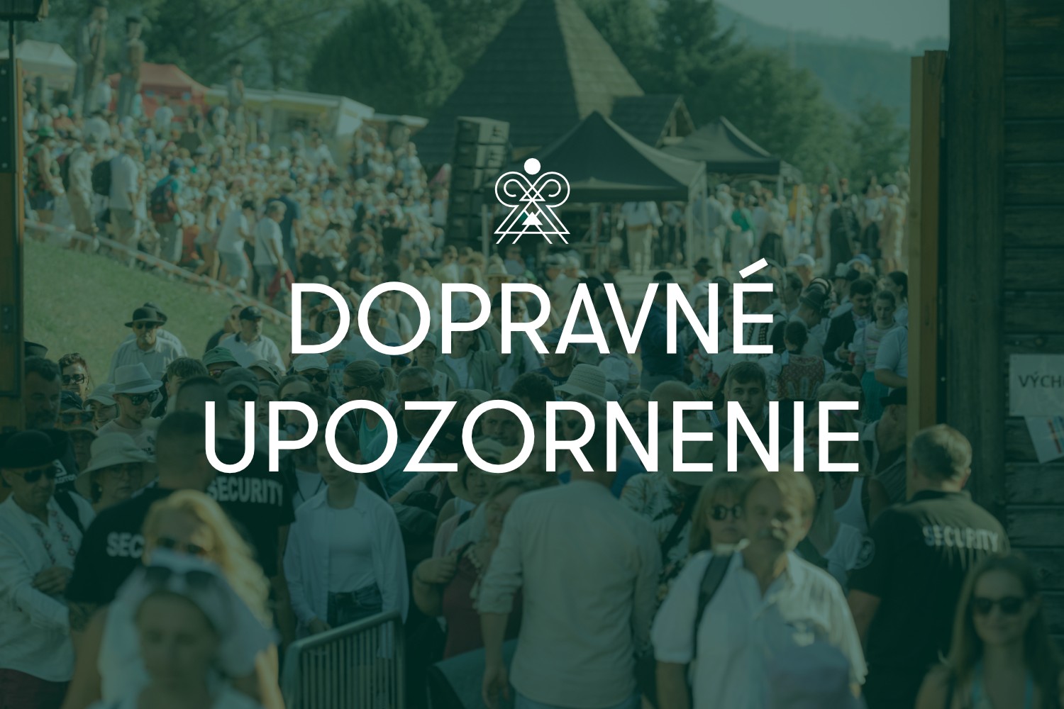 Upozornenie pre návštevníkov: Plánujte si cestu s časovou rezervou