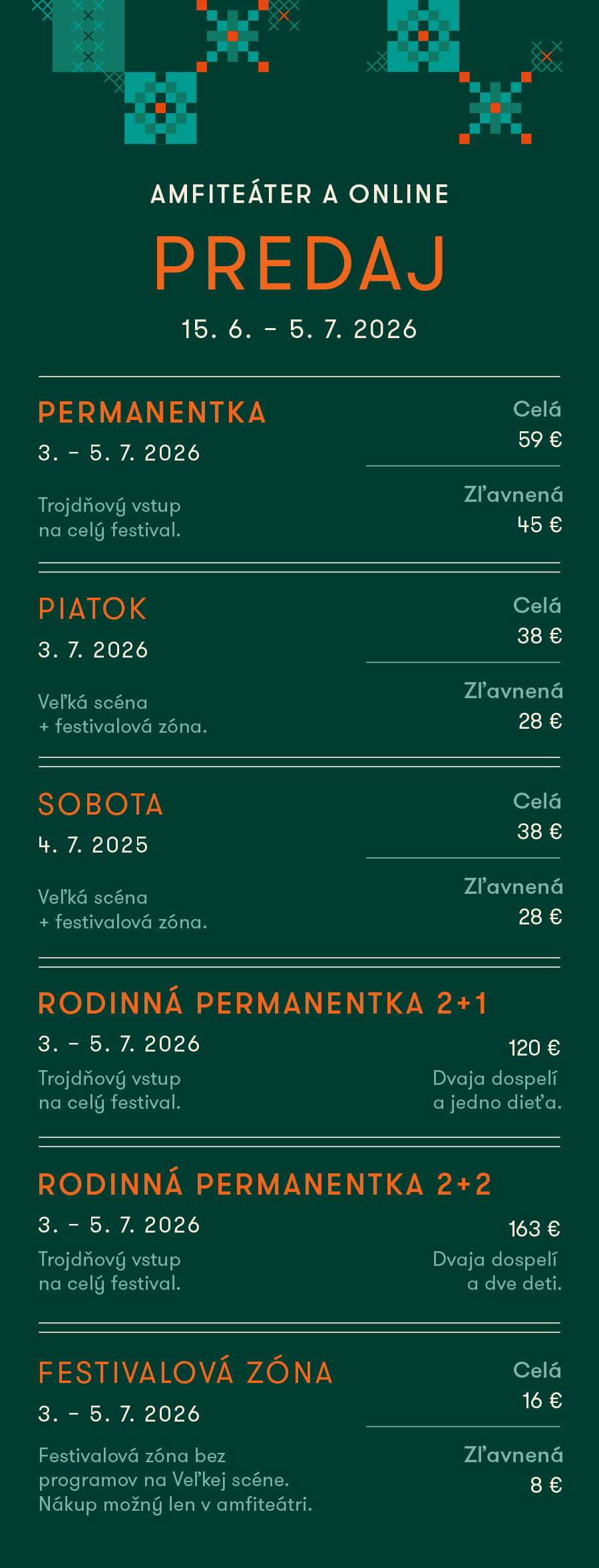 Grafický cenník vstupeniek – Amfiteáter a online. Práve aktuálny od 15. 6. do 5. 7. 2026. Kompletný textový prepis nasleduje nižšie pre asistenčné technológie.